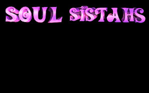 Soul Sistahs